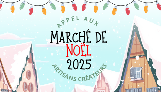 Appel aux créateurs – Marché de Noël de Kilstett 2025