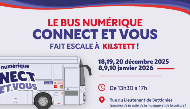 Connect et Vous - Le Bus Numérique arrive à Kilstett !