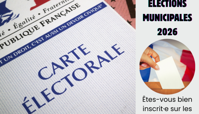 Élections municipales 2026 : êtes-vous bien inscrit(e) sur les listes électorales ?