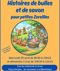 Histoires de bulles et de savon pour petites Zoreilles (3-6 ans)
